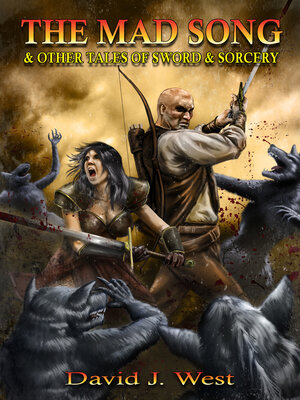 cover image of The Mad Song and Other Tales of Sword & Sorcery